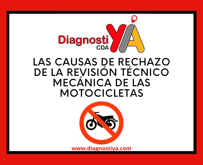 Las causas de rechazo de la revisión técnico mecánica de las motocicletas